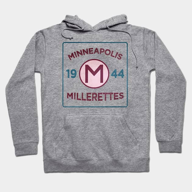Minneapolis Millerettes • Est. 1944 Hoodie by The MKE Rhine Maiden
